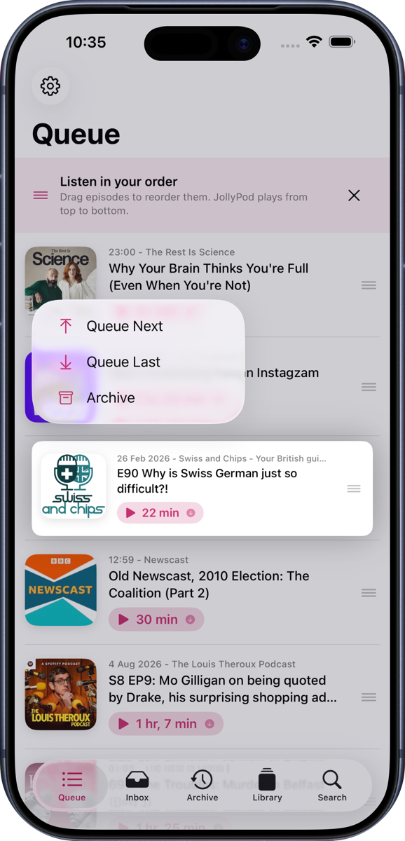 JollyPod queue screen inside an iPhone, showing reordered podcast episodes